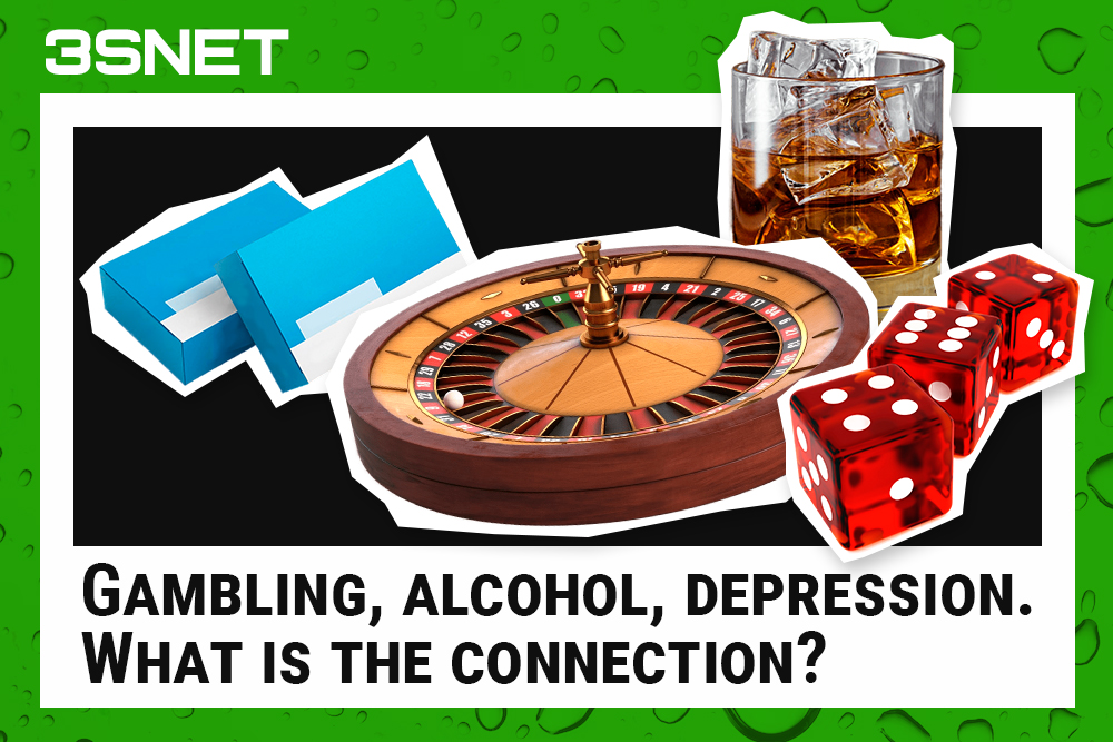 Gambling, alcohol, depression. What is the connection?