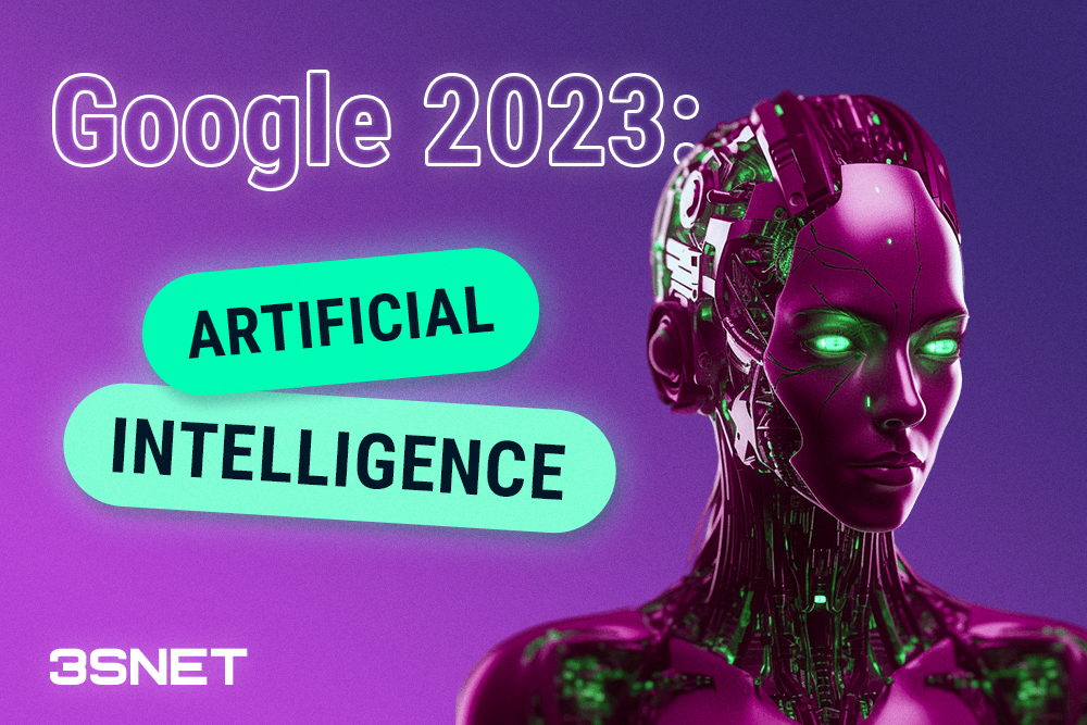 Google 2023: Artificial Intelligence!