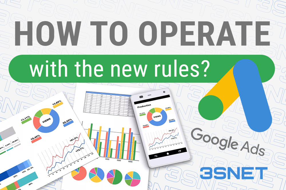 How to operate with the new Google Ads rules?