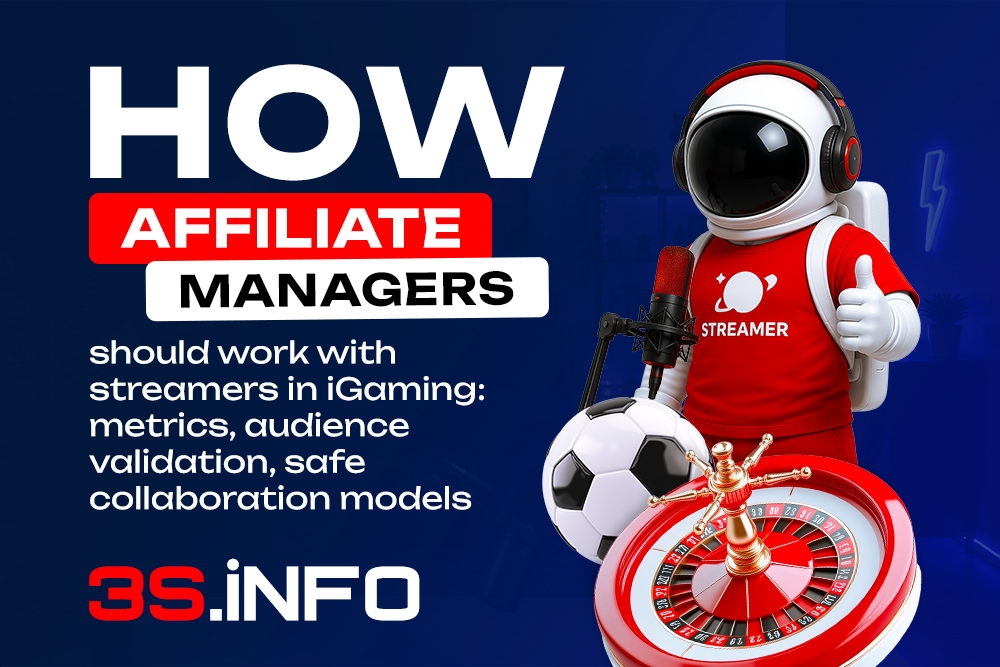 How Affiliate Managers Should Work with Streamers in iGaming