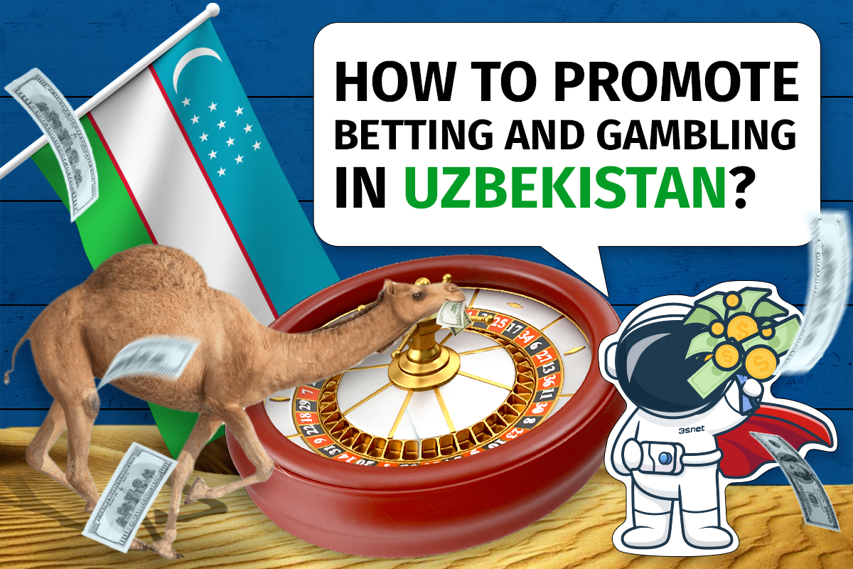 Uzbekistan how-to-promote-online-betting-and-gambling 3SNET_ENG