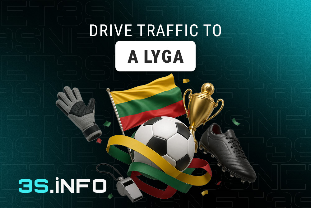 Drive traffic to Lithuanian Football Championship with 3S.INFO!