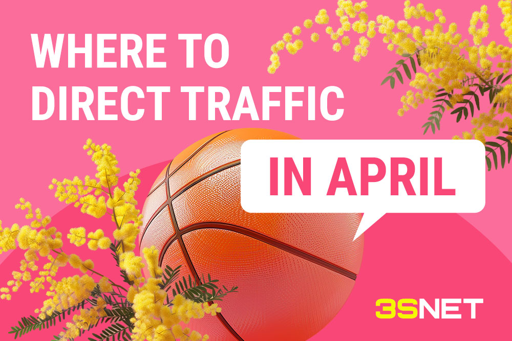 Where to direct betting traffic in April 2024?