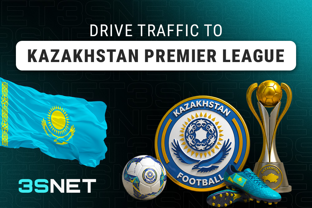 Drive traffic to Kazakhstan Premier League with 3SNET!