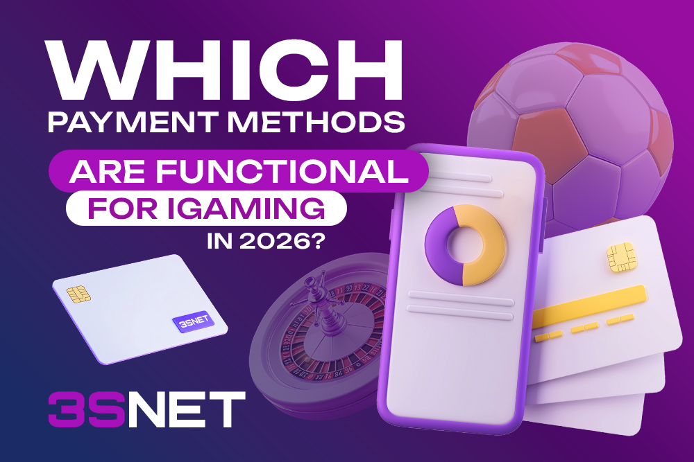 LPM in iGaming Media Buying: How to Choose a Payment Method in 2026