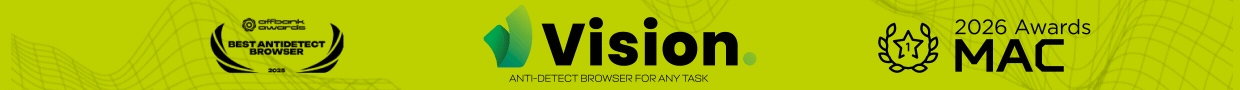 vision antidetect browser for 3SNET