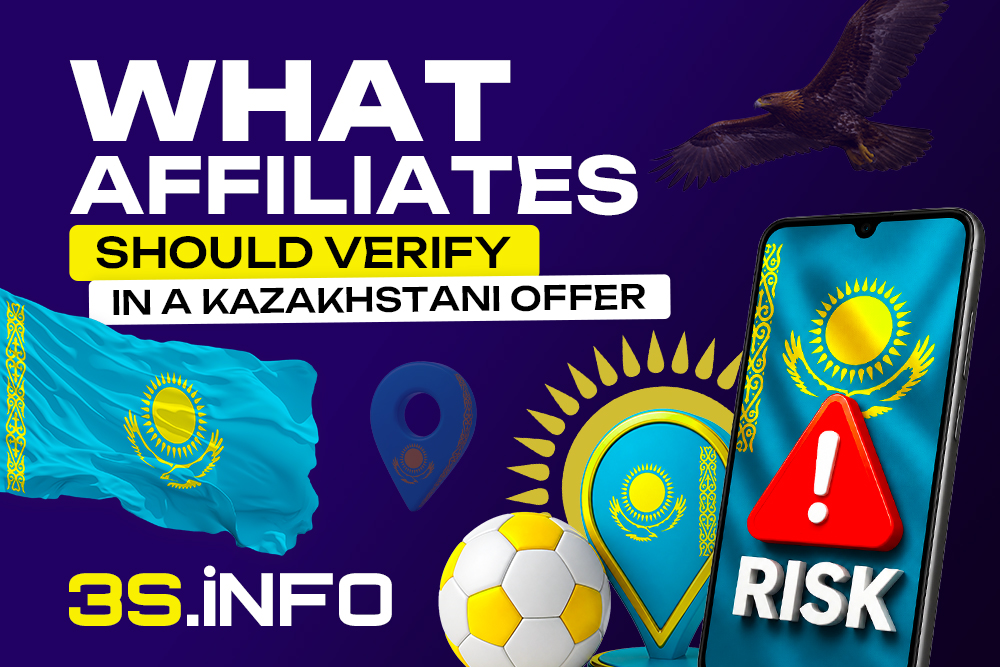 What Affiliates Should Verify in a Kazakhstani Offer