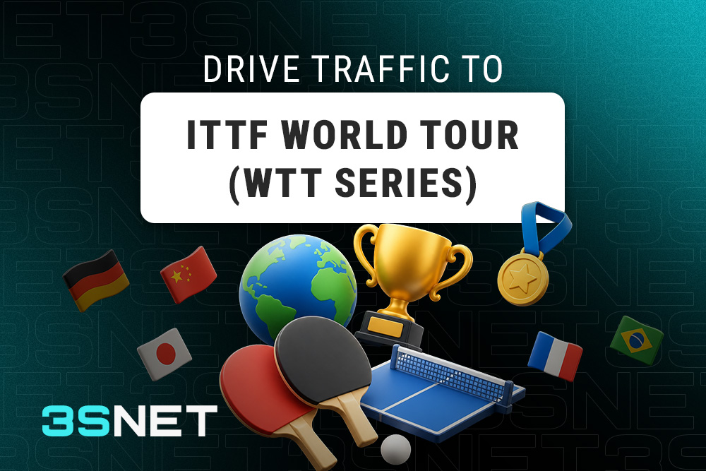 Drive traffic to ITTF World Tour with 3SNET!