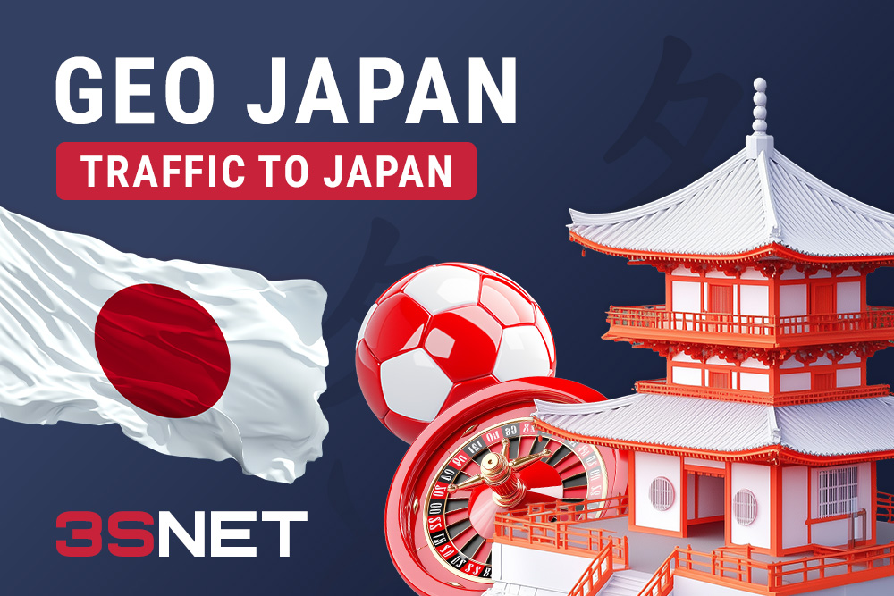 Guide to traffic arbitrage in Japan: GEO specifics, top offers, sources, and pitfalls - 3S.INFO