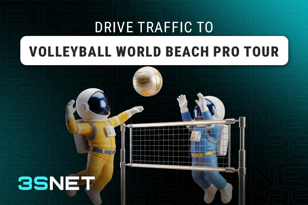 Drive traffic to Volleyball World Beach Pro Tour with 3SNET!