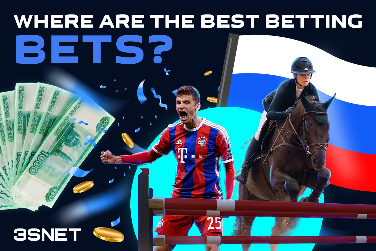 Where are the best betting bets? Meet the new bookmakers in Russia!