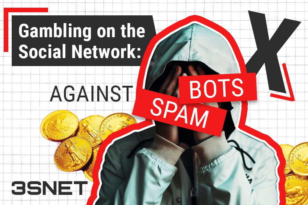 Gambling on the X Social Network: Against Bots and Spam