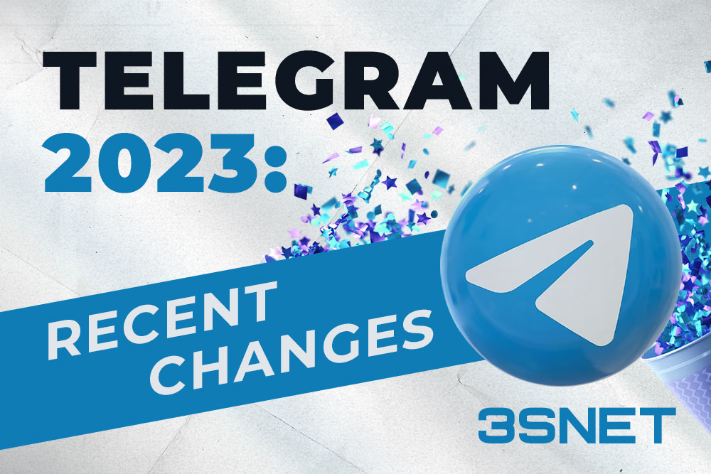 Telegram 2023: recent changes
