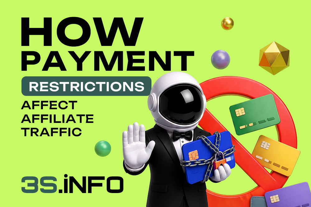 How Do Payment Restrictions Affect Affiliate Traffic?