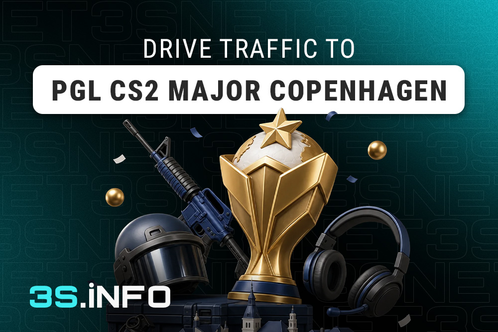 Drive traffic to the PGL CS2 Major Copenhagen with 3SNET!