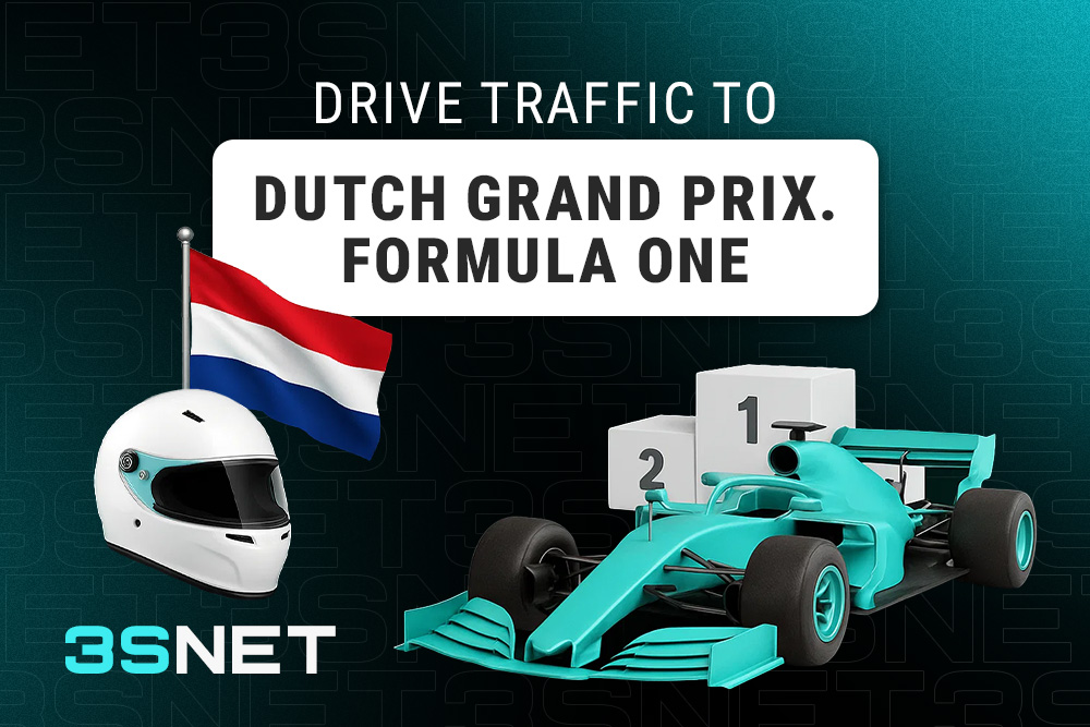 Drive traffic to Dutch Grand Prix: Formula-1 with 3SNET!