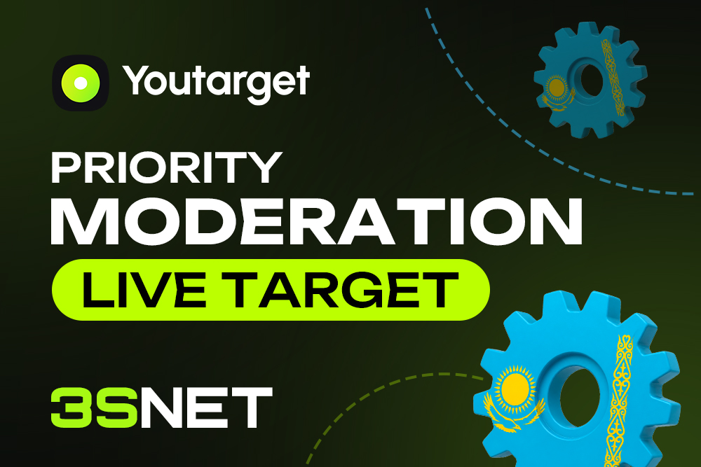 Youtarget – Priority Moderation and Live Target for Kazakhstan campaigns