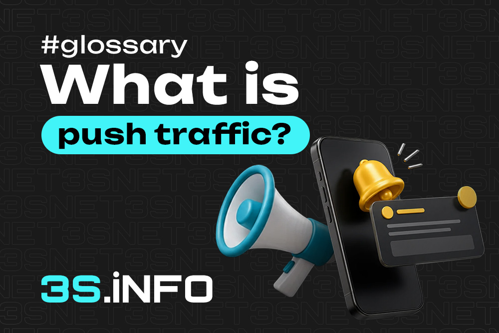 Push traffic — ad notifications delivered to user devices as an affiliate traffic source