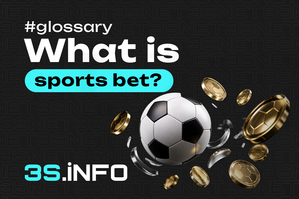 Sports bet — a wager on the outcome of a sporting event at a bookmaker