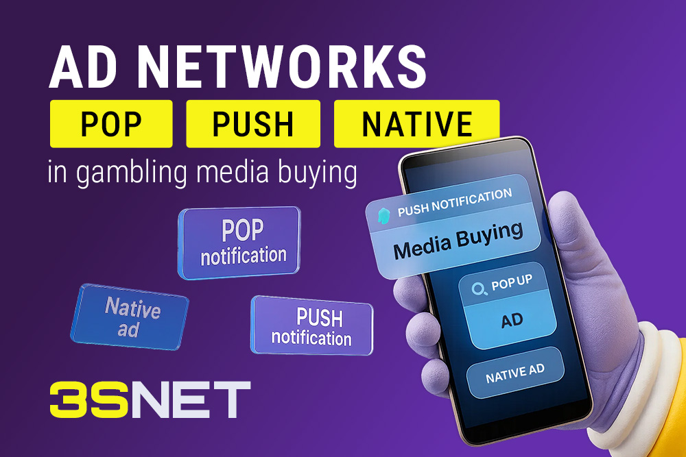 Pop, Push and Native Ad Networks in Gambling Media Buying
