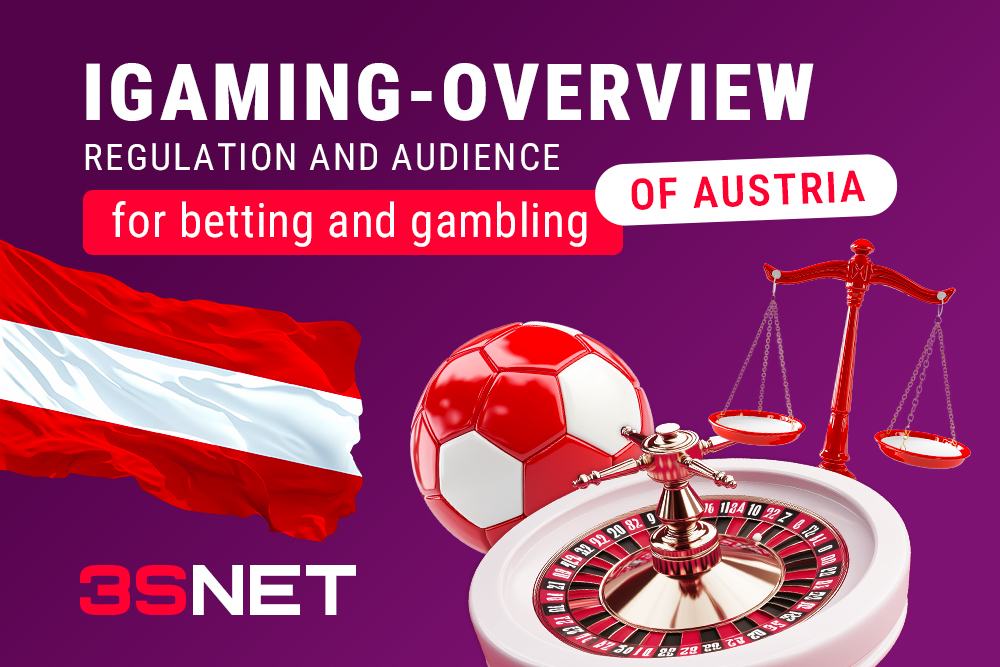 Explore the iGaming Market in Austria on 3SNET. Learn About Laws and Strategies for Attracting Players to Gambling and Betting.