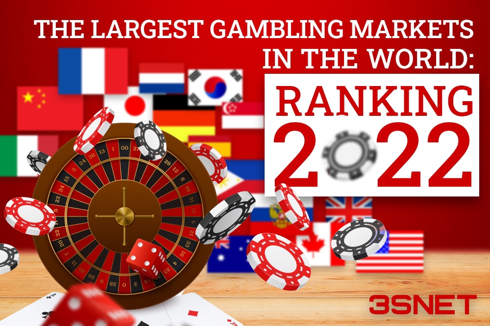 The largest gambling markets in the world: rating 2022