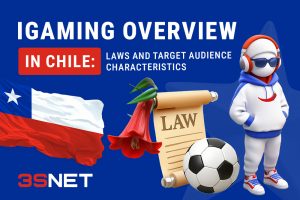 iGaming Overview in Chile: Laws and Target Audience Characteristics