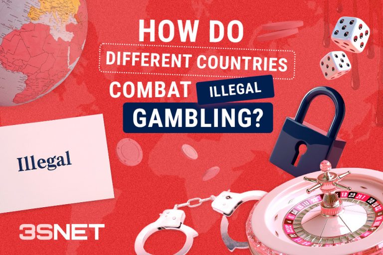 How Do Different Countries Combat Illegal Gambling 3SNET