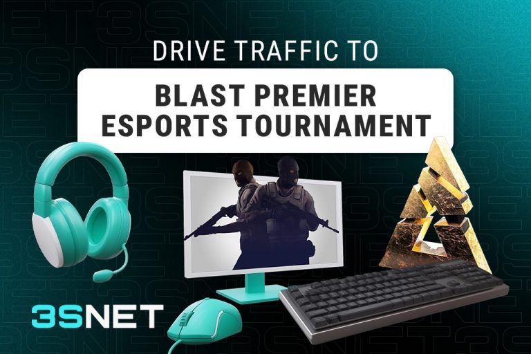 Drive traffic to BLAST Premier with 3SNET!