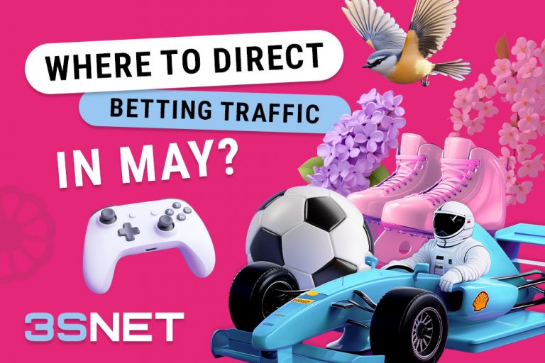 Where to Direct Betting Traffic in May 2025 - 3snet
