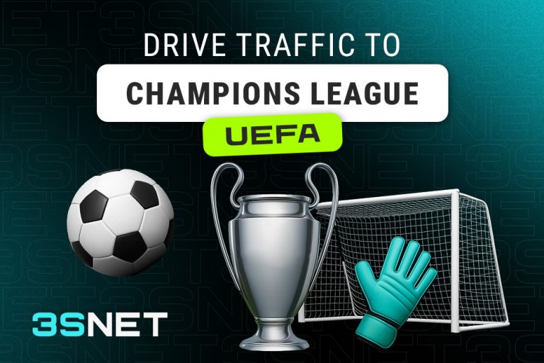 Drive traffic to Champions League UEFA with 3SNET!
