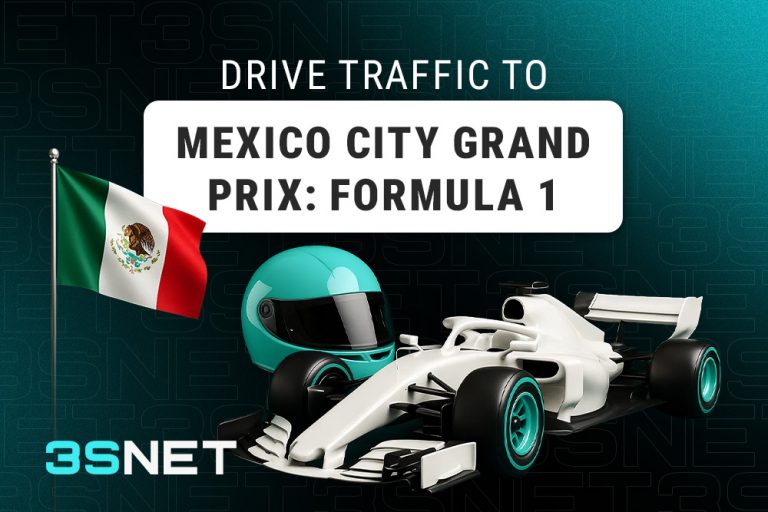 Drive traffic to Mexico Grand Prix: Formula 1 with 3SNET!