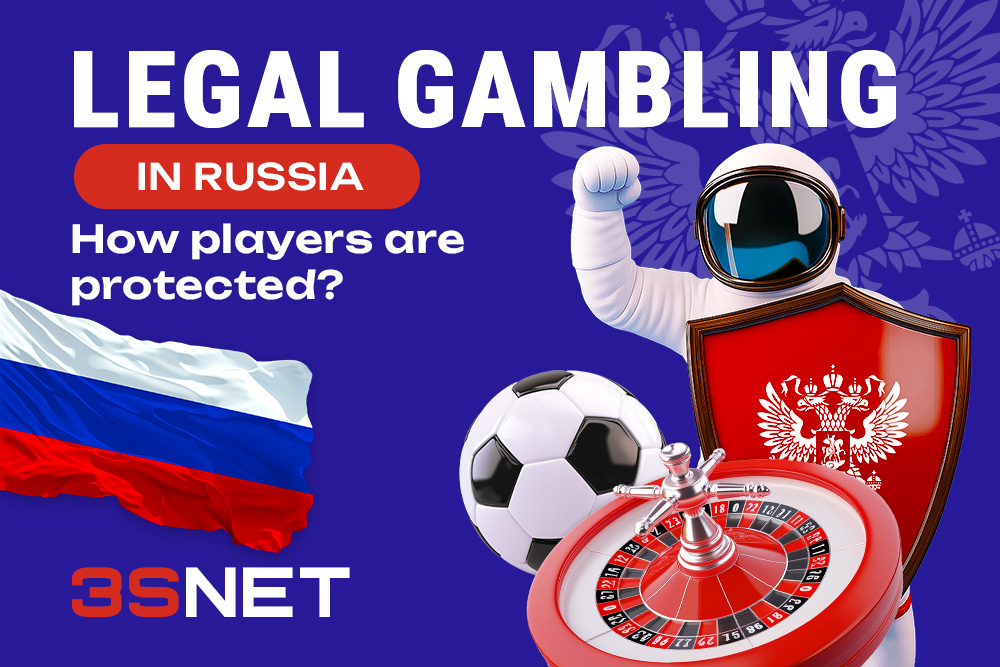 Legal Gambling in Russia: How Players Are Protected
