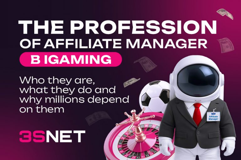 The Profession of an Affiliate Manager in iGaming