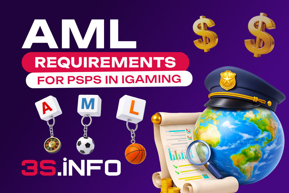 AML Requirements for PSPs in iGaming